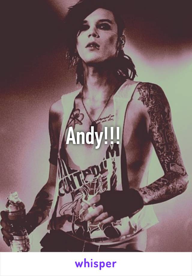 Andy!!! 