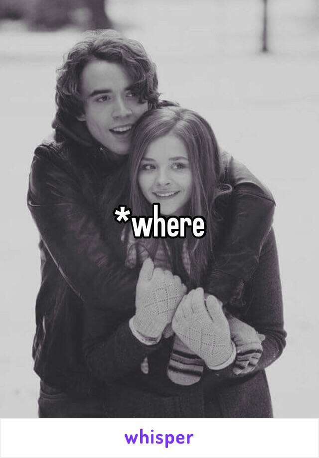 *where