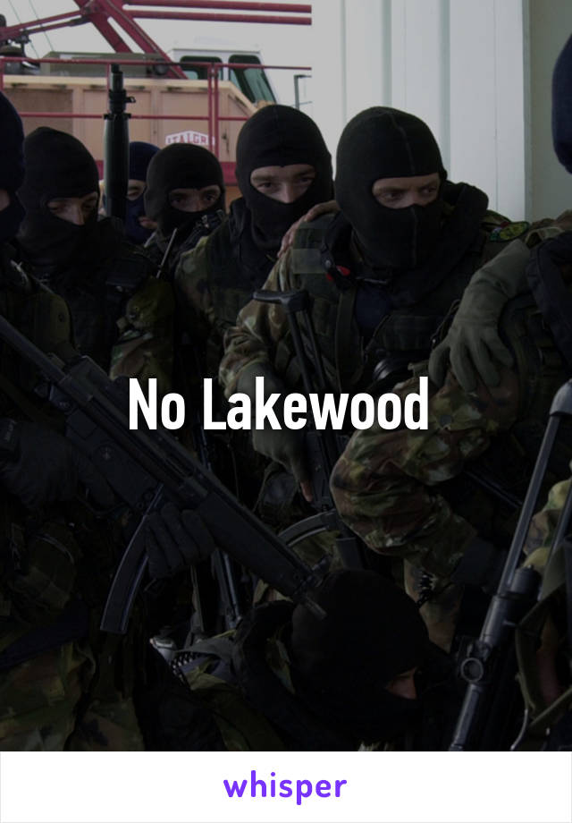 No Lakewood 