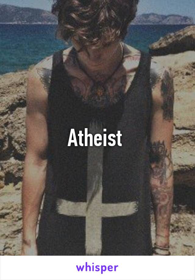 Atheist 