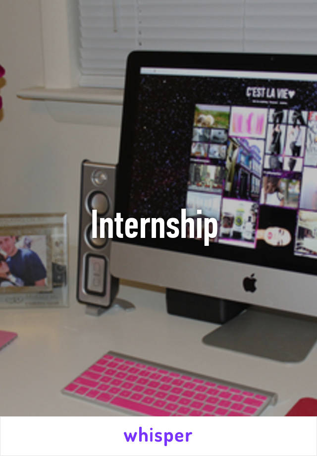 Internship 