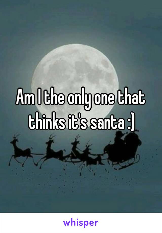 Am I the only one that thinks it's santa :)