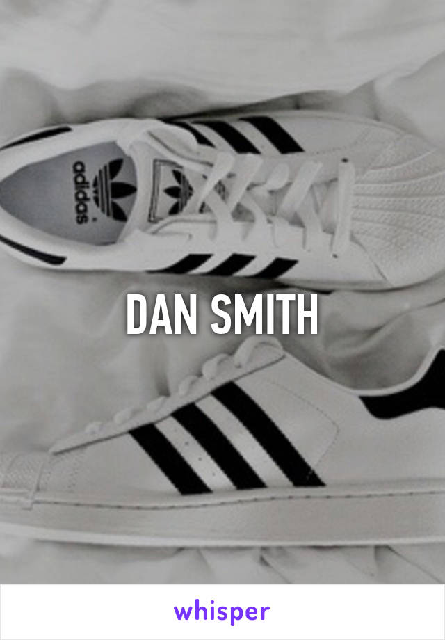 DAN SMITH