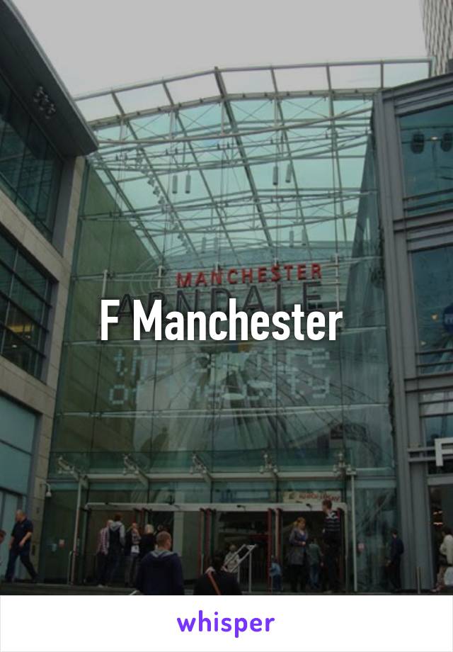 F Manchester 