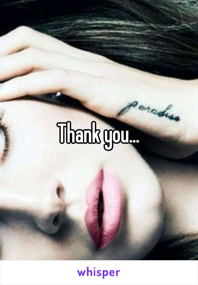 Thank you...