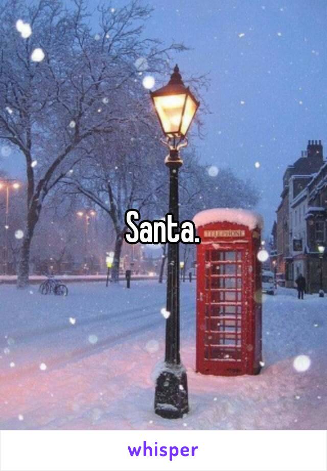 Santa.