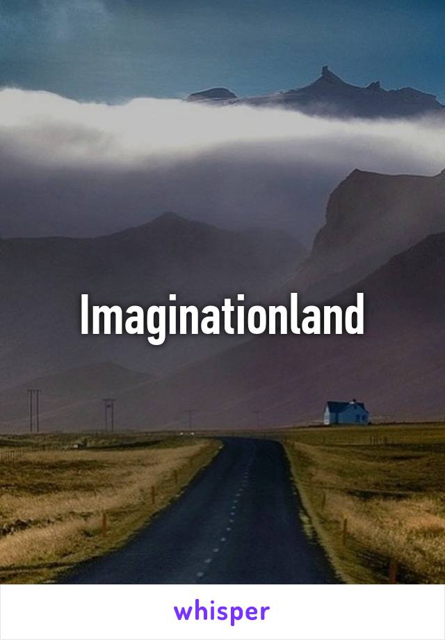 Imaginationland