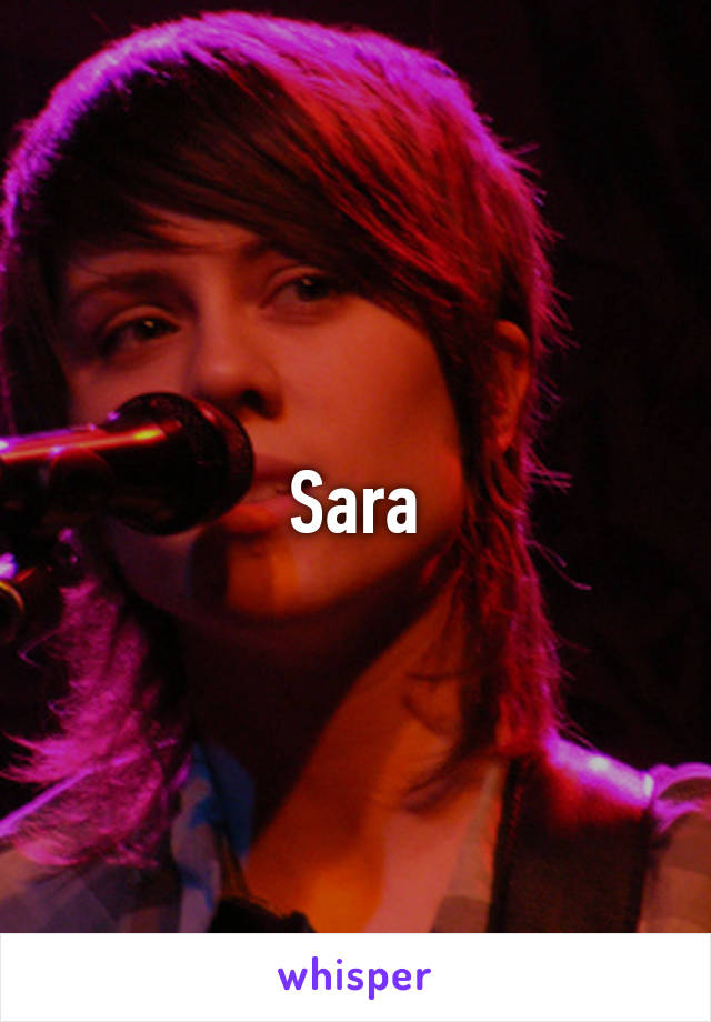 Sara