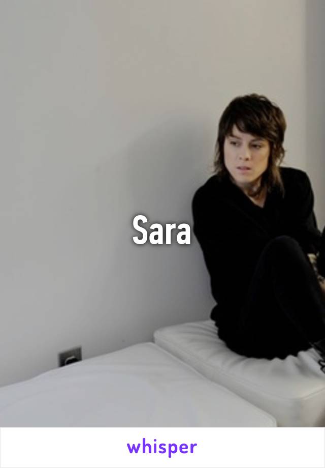 Sara