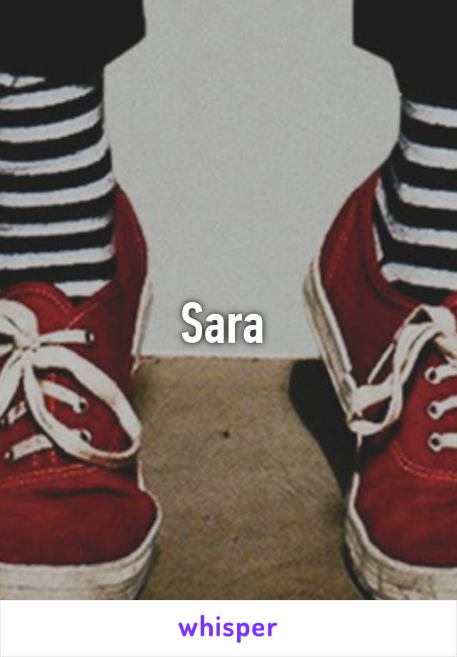 Sara 