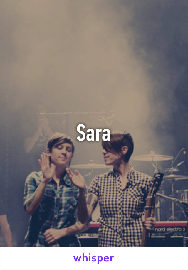 Sara