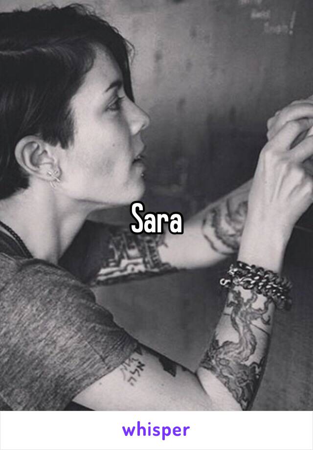 Sara