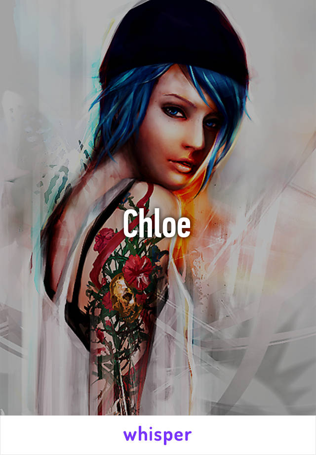 Chloe