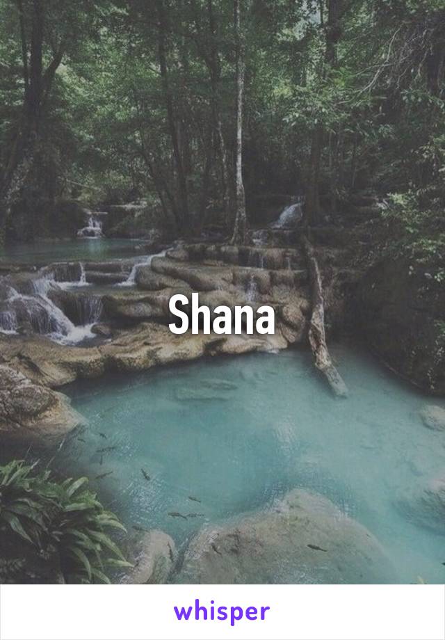 Shana