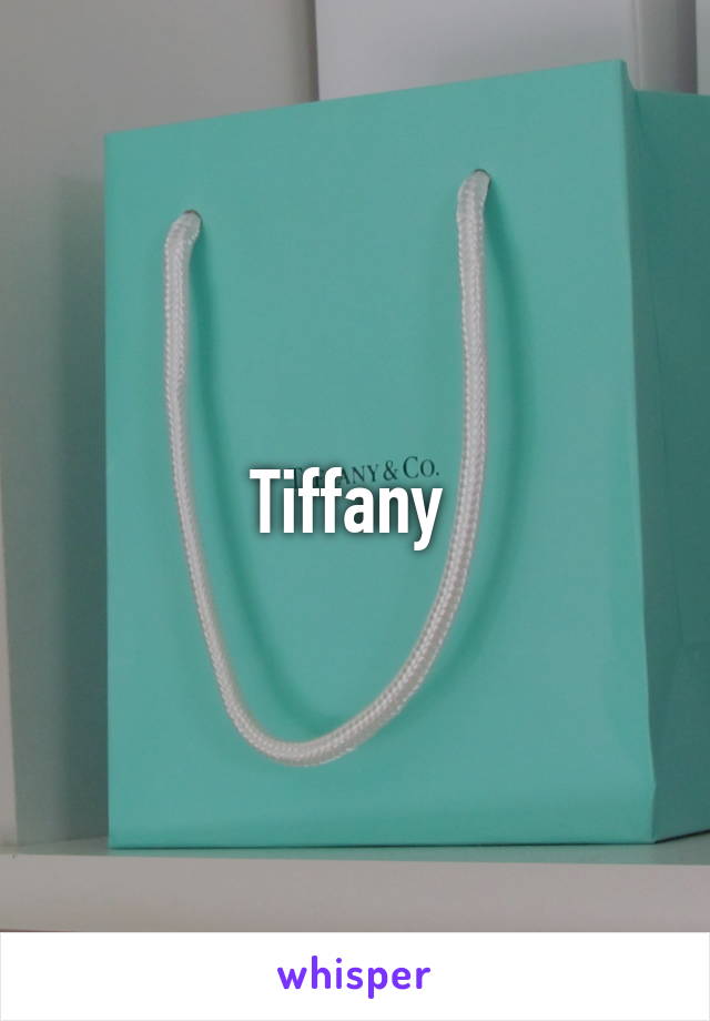 Tiffany 