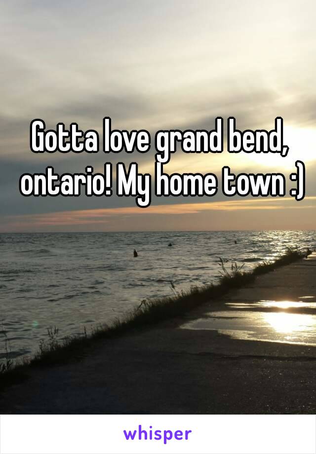 Gotta love grand bend, ontario! My home town :)