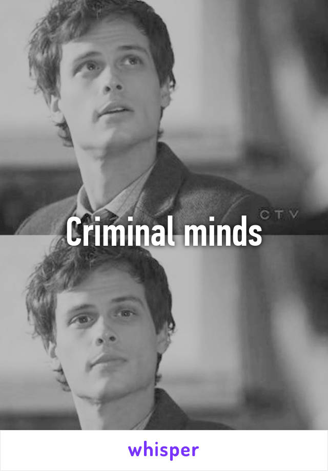 Criminal minds