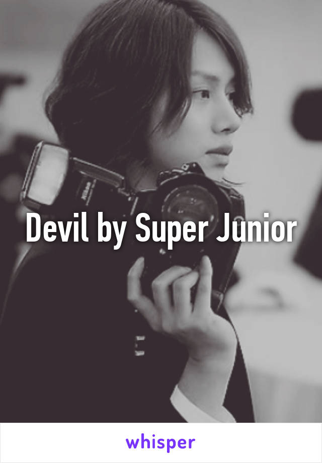 Devil by Super Junior