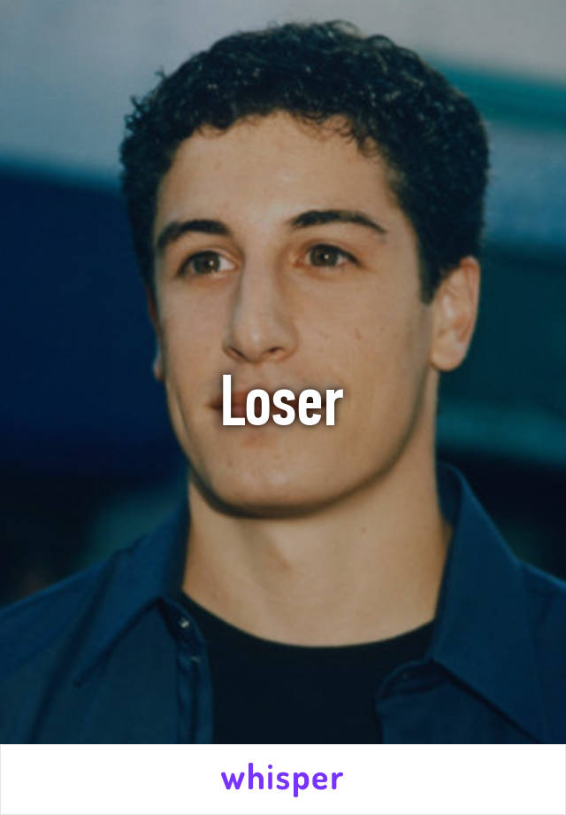 Loser