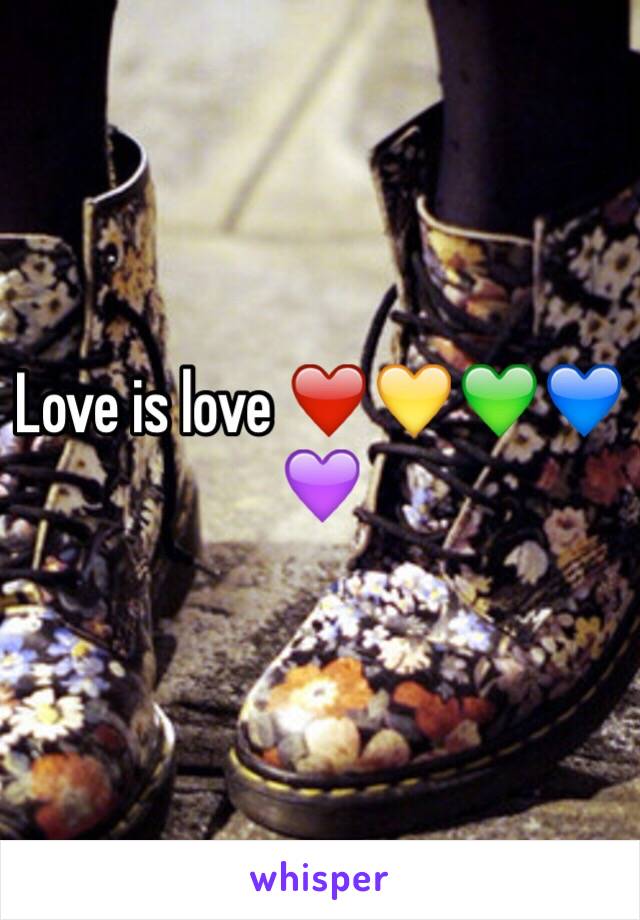 Love is love ❤️💛💚💙💜