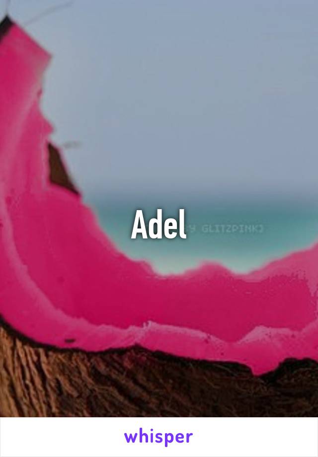 Adel