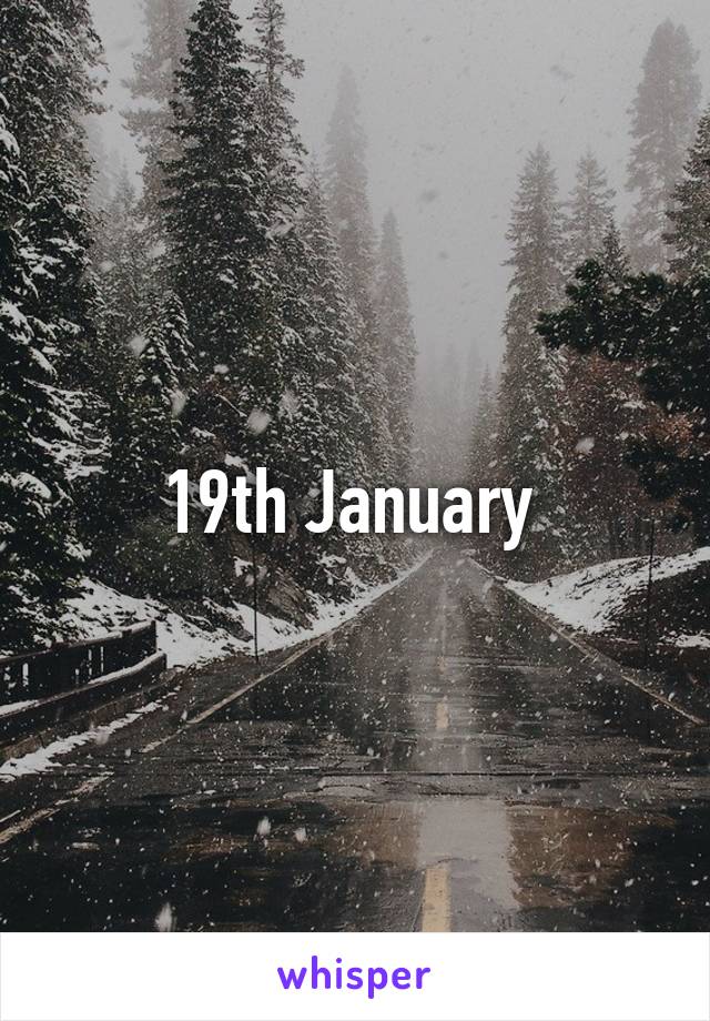 19th January 
