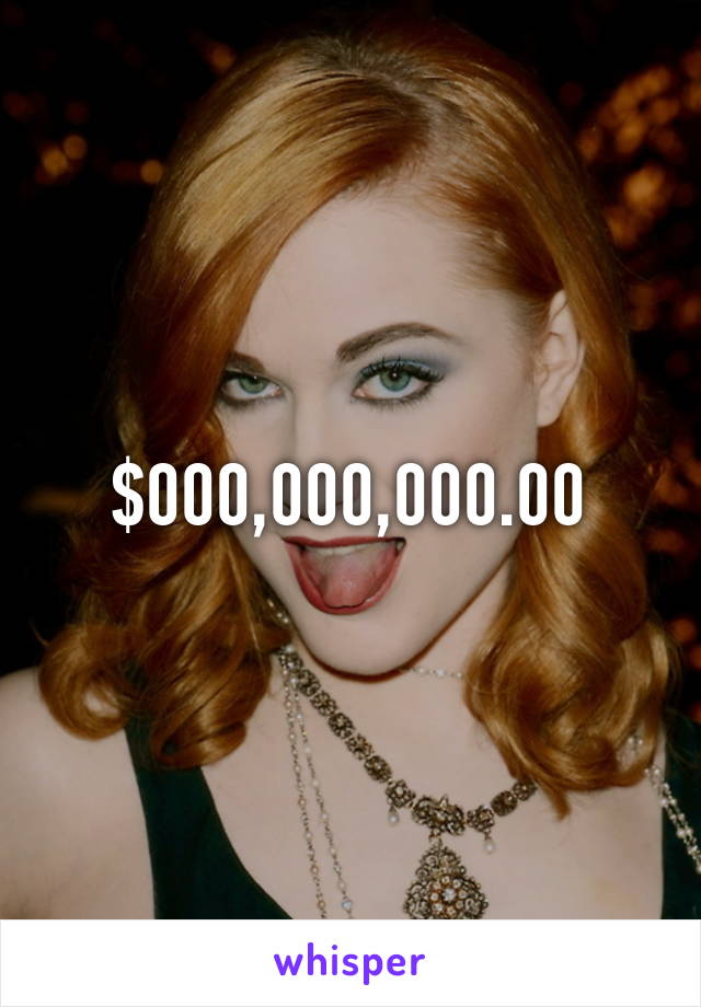 $000,000,000.00