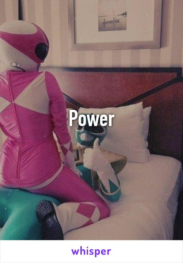 Power
