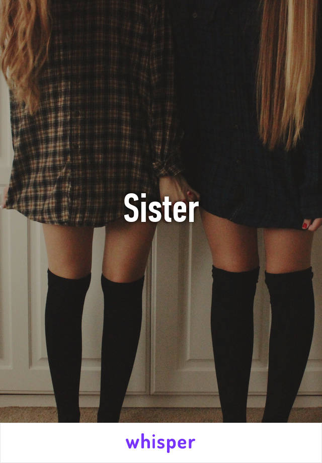 Sister
