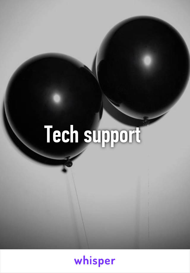 Tech support 