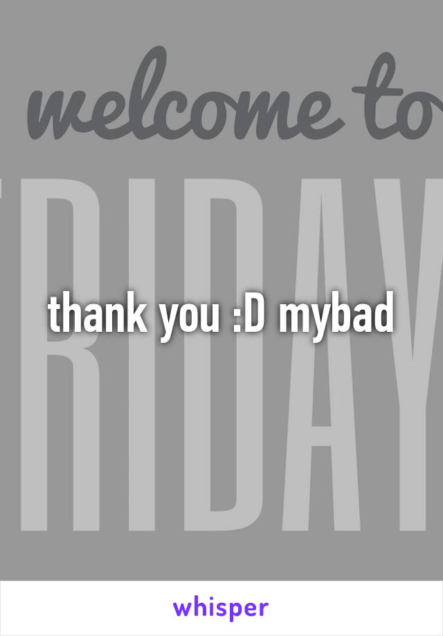 thank you :D mybad