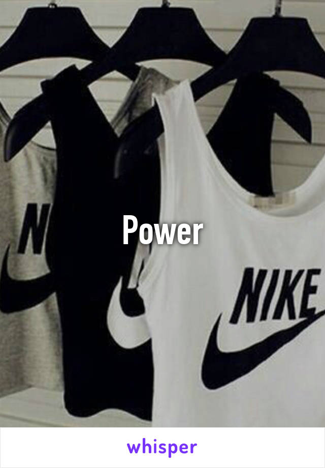 Power