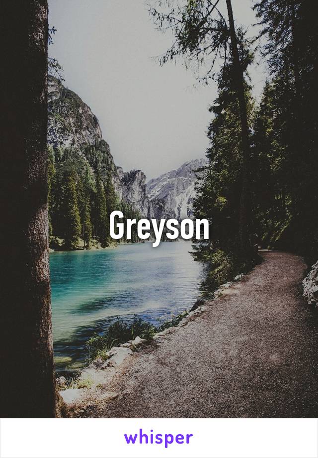 Greyson