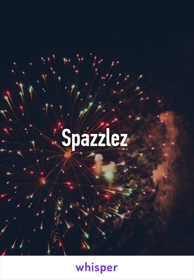 Spazzlez 