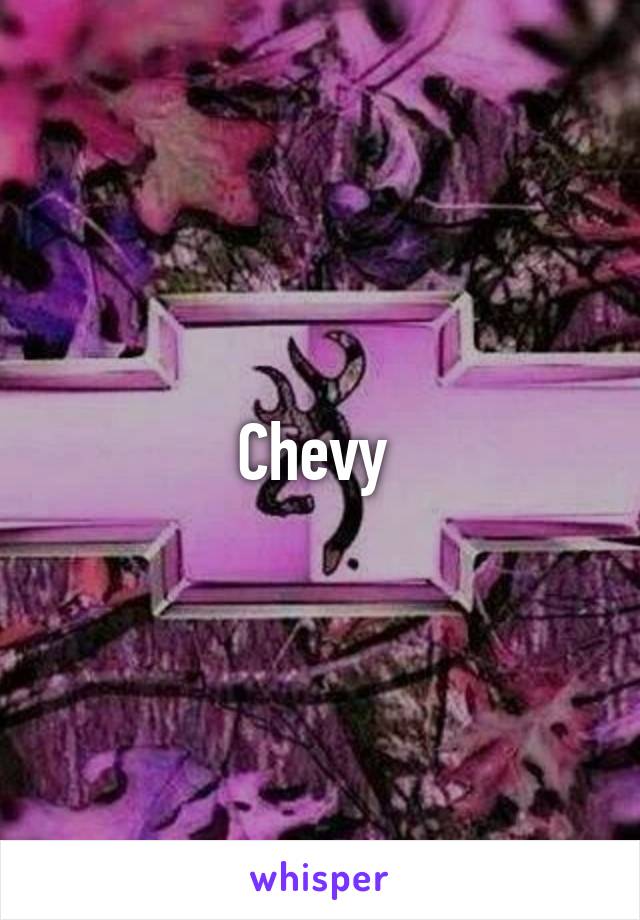 Chevy 