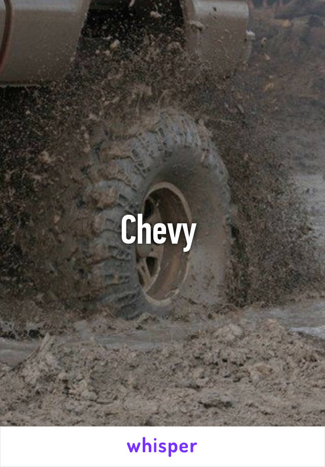 Chevy 