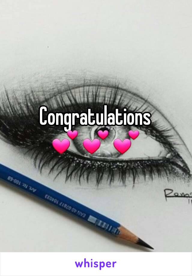  Congratulations 
💕💕💕