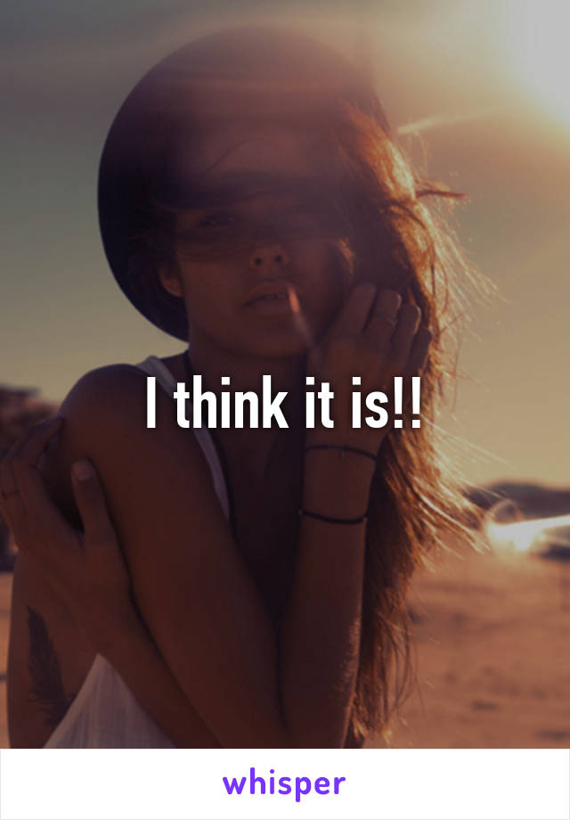 I think it is!!