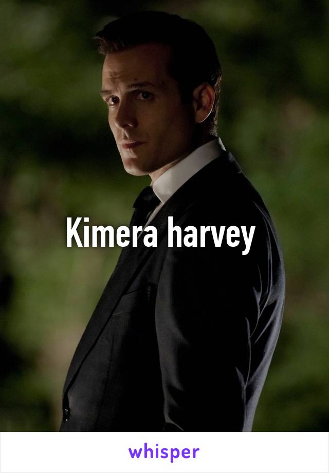 Kimera harvey 