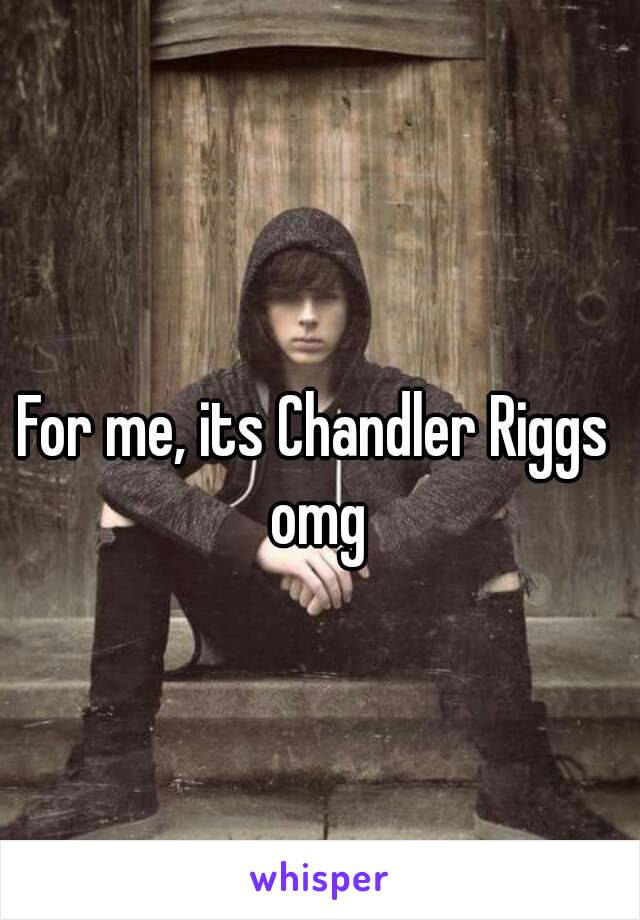 For me, its Chandler Riggs omg