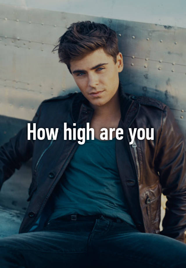 how-high-are-you