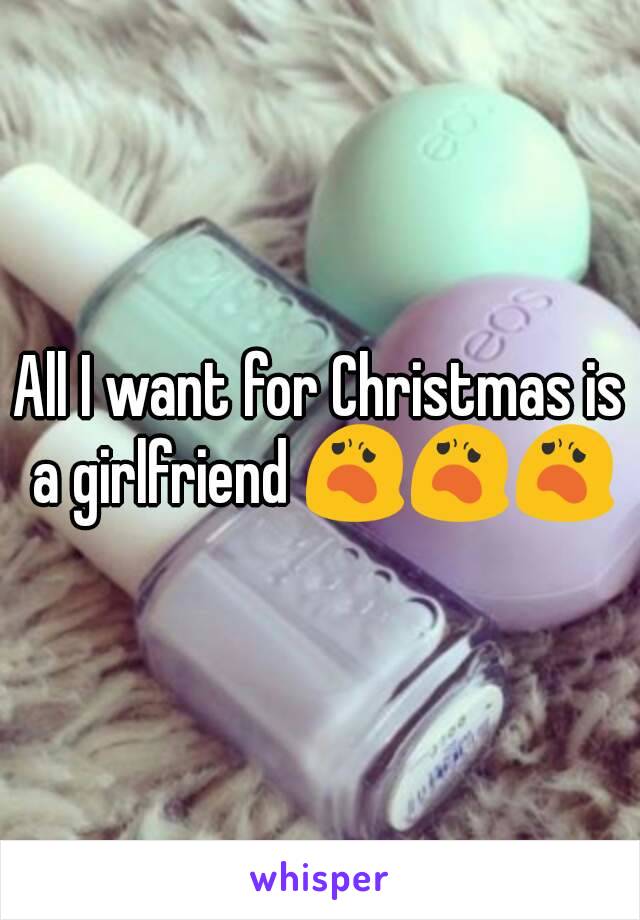 All I want for Christmas is a girlfriend 😦😦😦