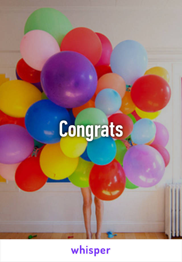 Congrats