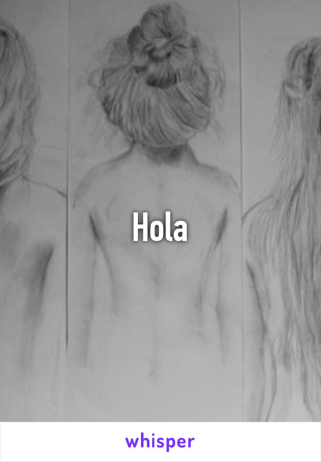 Hola