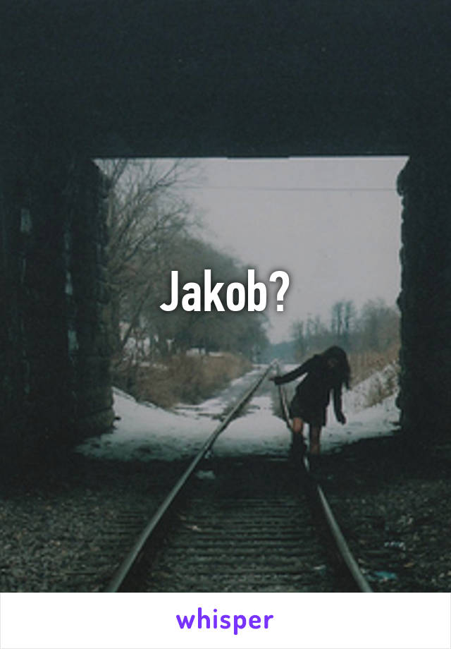 Jakob?
