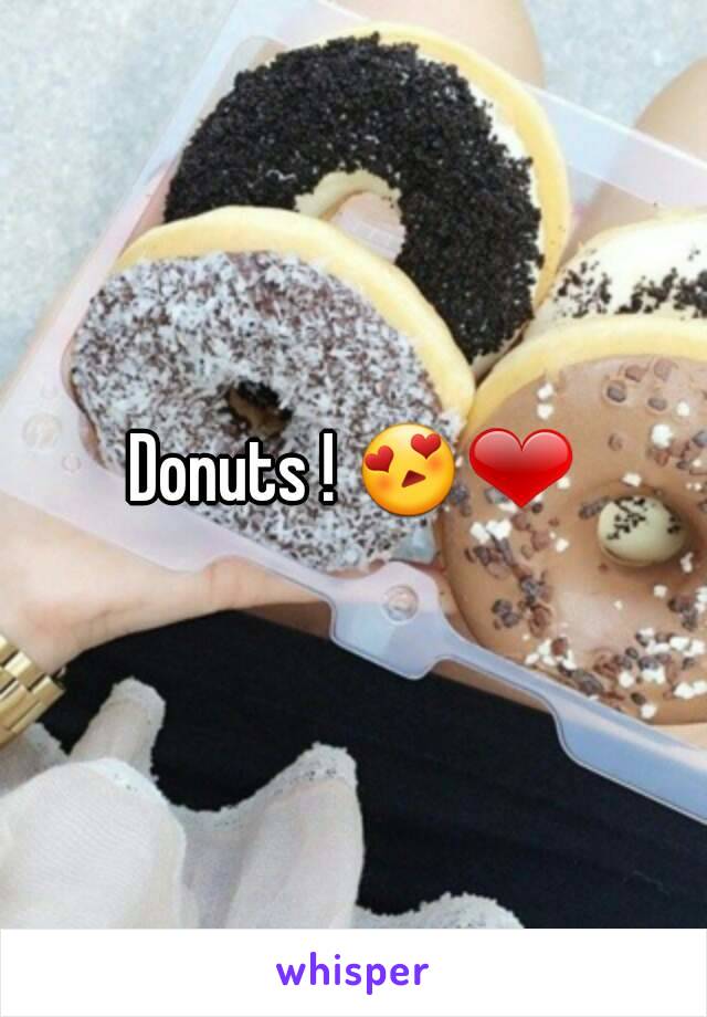 Donuts ! 😍❤