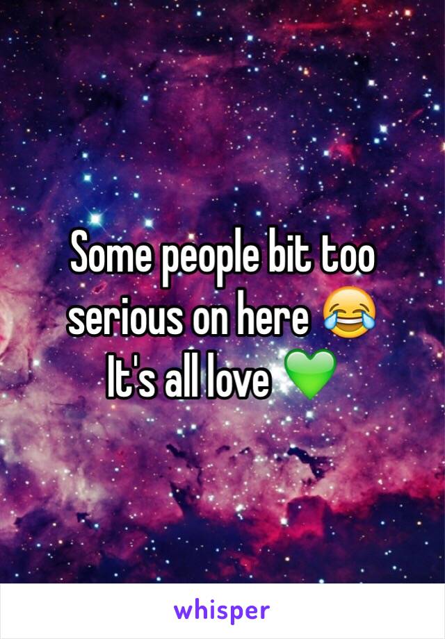 Some people bit too serious on here 😂
It's all love 💚