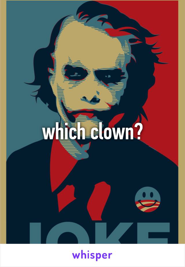 which clown?