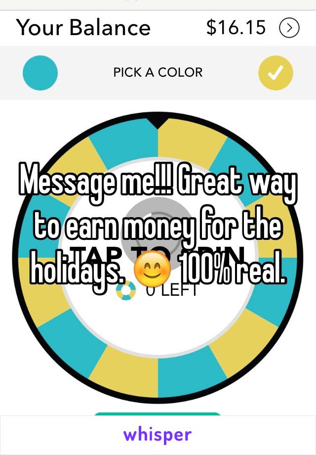 Message me!!! Great way to earn money for the holidays. 😊 100% real. 