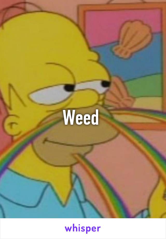 Weed 